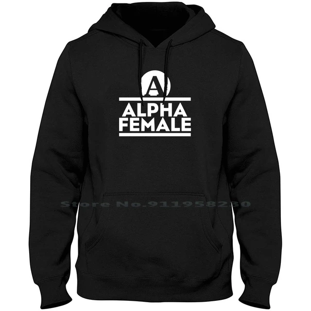 Alpha Female Men Women Hoodie Sweater 6XL Big Size Cotton Symbol Slogan  Female Logan Alpha Tage Male Logo Joke Age Ny Go - AliExpress