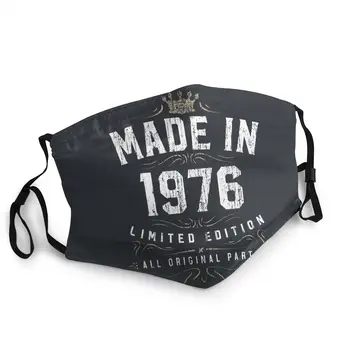 

Made In 1976 Birthday Adult Reusable Face Mask Printed Anti Haze Dust Protection Cover Respirator Mouth Muffle