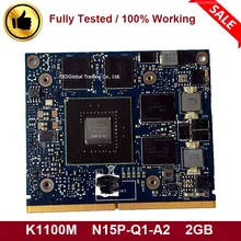 Оригинальная видеокарта для ноутбука DELL M4700 M4800 hp ZBOOK 15 8570W 8770W K1100M 2GB N15P-Q1-A2