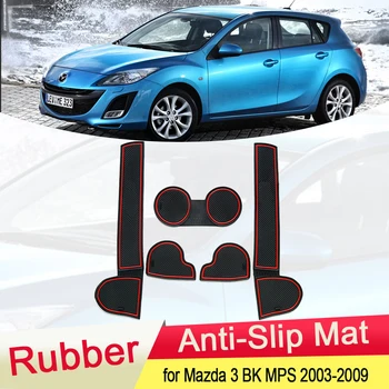 

for Mazda 3 BK MPS 2003 2004 2005 2006 2007 2008 2009 Rubber Anti-slip Mat Door Groove Cup pad Gate slot Coaster Car Accessories