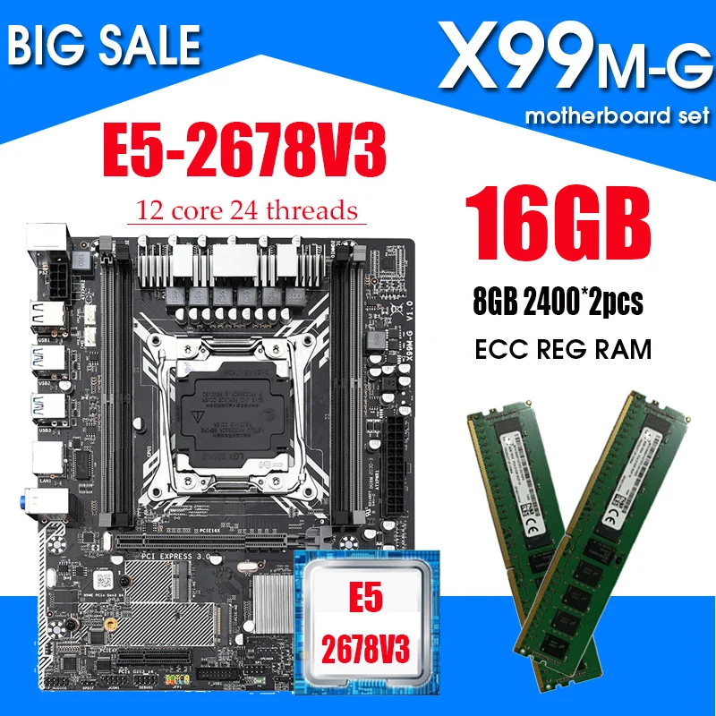 X99 M-G Motherboard set with LGA2011-3  Xeon E5 2678 V3 CPU 2.5G and DDR4 2pcs*8GB 2400MHZ ECC REG 16GB RAM SATA3  M.2 WIFI Slot