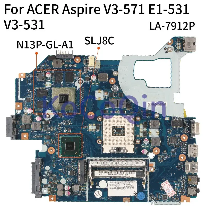 LA-7912P для ACER Aspire V3-571 V3-571G E1-531 V3-531G GT630M GT640M материнская плата ноутбука NBY1X11001 Core SLJ8C |