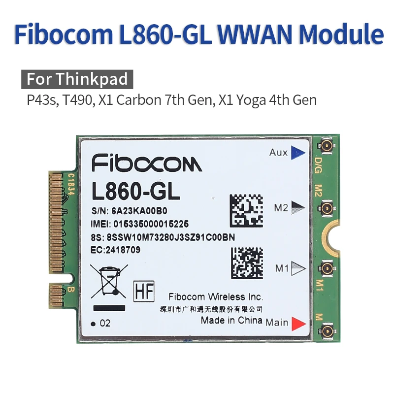 

4G LTE Wireless WWAN Module Fibocom L860-GL M.2 MIMO Card For IBM Lenovo ThinkPad X1 Carbon 7th Gen,P43s, T490, X1 Yoga 4th Gen