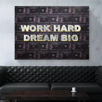 

Home Decoration Canvas Painting Dollar 1 Piece Work Hard Dream Big Pictures Modular Wall Art Prints Poster Frame For Living Room