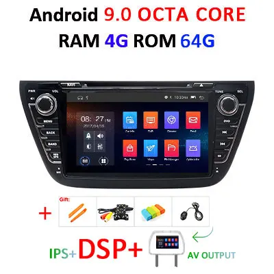 DSP ips Android 9,0 4G 64G AV выход автомобильный dvd-плеер для SUZUKI SX4 S-CROSS S CROSS gps-навигация, радио, стерео экран - Цвет: 9.0 4G 64G DSP-AVOUT