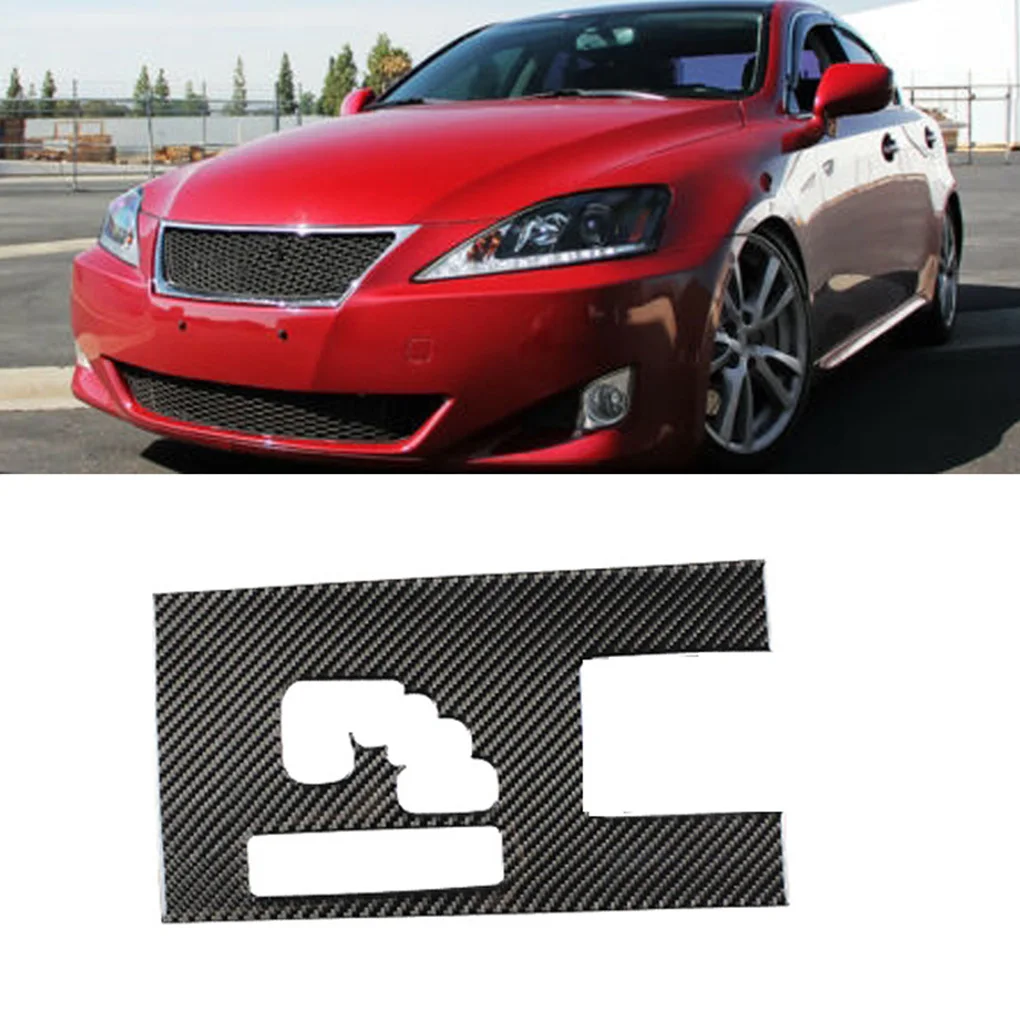 Замена для Lexus IS250 300 350C 2006-2012 панель из углеродного волокна, наклейка для автомобиля, панель переключения передач A
