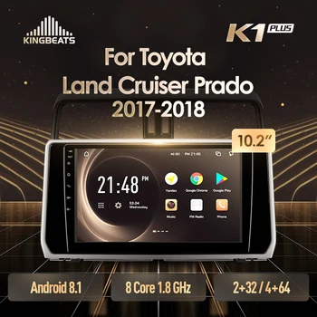 

KingBeats Android head unit 4G in Dash Car Radio Multimedia Video Player Navigation GPS For Toyota Land Cruiser Prado 150 2018