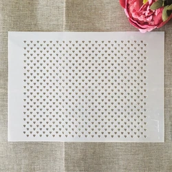 A4 29cm Small Heart Texture DIY Layering Stencils Wall Painting Scrapbook Coloring Embossing Album Decorative Template