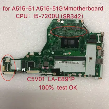 

C5V01 LA-E891P PARA Acer Aspire A315-53 A515-51G laptop motherboard CPU: i5-7200U test ok