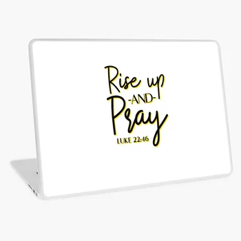 

Rise Up And Pray Bible Verse God laptop skin sticker 13 14 15 17 inch for MacBook HP Acer Dell ASUS Lenovo