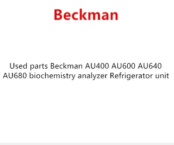 

Used parts Beckman AU400 AU600 AU640 AU680 biochemistry analyzer Refrigerator unit