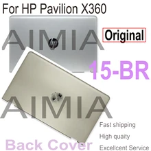 

15.6’’ Original For HP Pavilion X360 15-BR Back Cover Top Housing Case Lcd Rear Lid 924499-001 924500-001 924501-001 924502-001