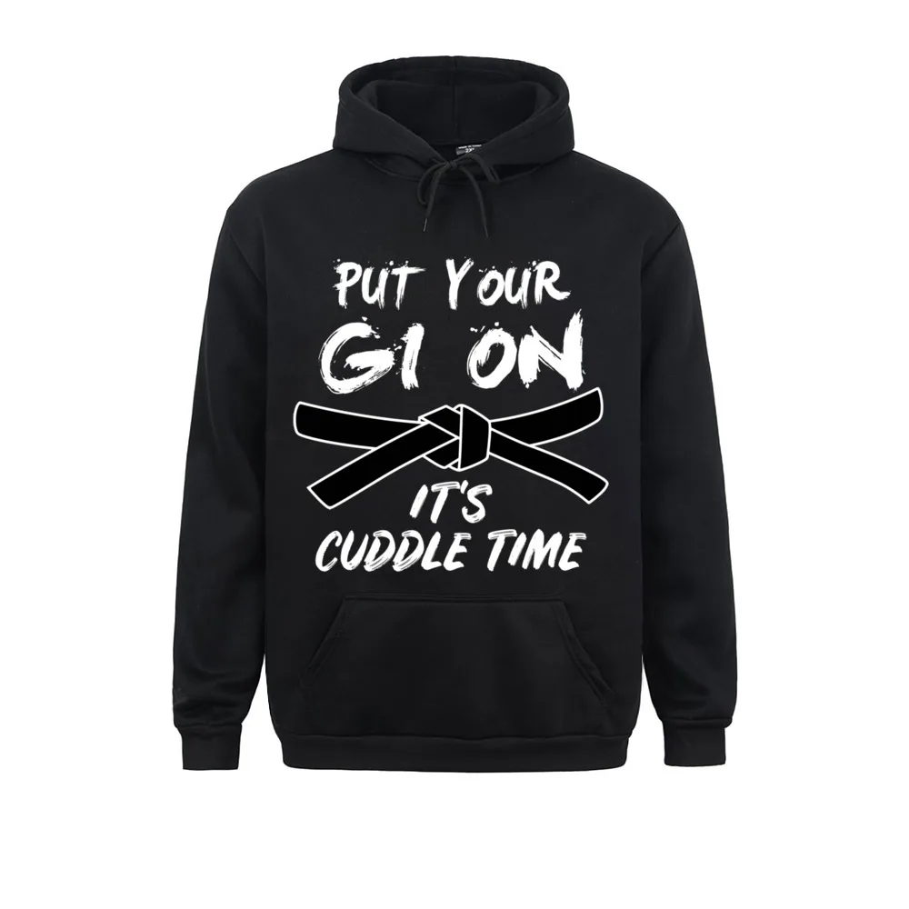 Funny BJJ Put Your Gi On Brazilian Jiu Jitsu Gift Men Women Pullover Hoodie__1997 Adult 2021 Hoodies Summer Sweatshirts Normal Long Sleeve Hoods Funny BJJ Put Your Gi On Brazilian Jiu Jitsu Gift Men Women Pullover Hoodie__1997black