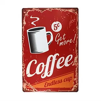 

Tin Sign Get More Coffee Vintage Retro Funny Endless Cup Metal Poster