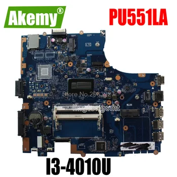 

PU551LA Motherboard I3-4010U For Asus PU551L PU551LA Laptop motherboard PU551LA Mainboard PU551LA Motherboard test 100% OK