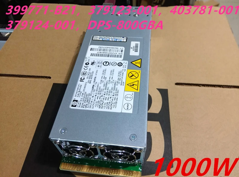 New PSU For HP 380 350 370G5 800W 1000W Power Supply HSTNS-PD05 399771-B21 379123/379124-001 403781-001 DPS-800GB A 403781-001