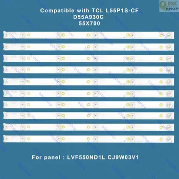 

10pcs/set LED TV backlight strip kit 4C-LB5505-HR01J for TCL L55P1S-CF D55A930C 55X700