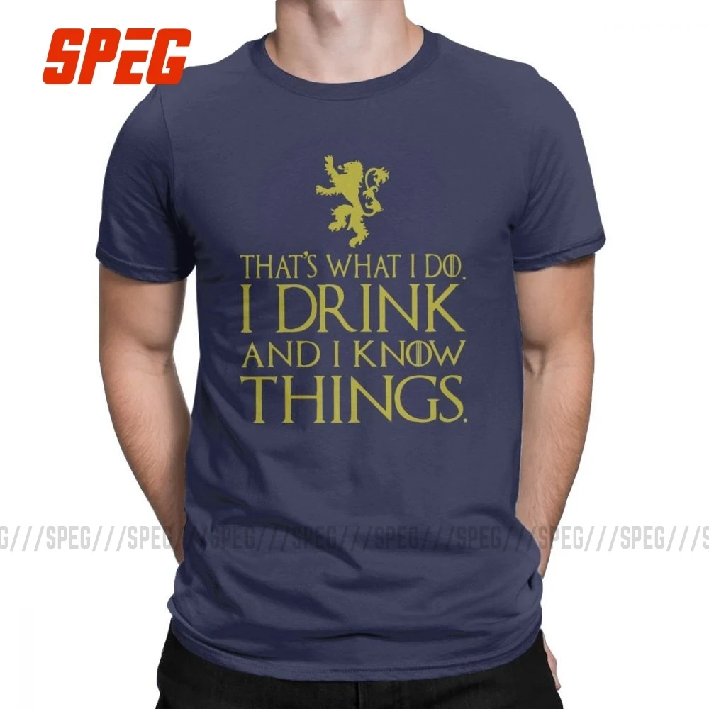 Футболки Игра престолов That's What I Do Drink And Know Things футболки Tyrion Lannister Мужская одежда