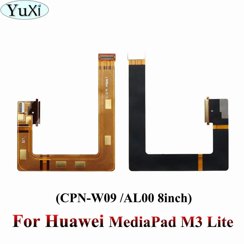 YuXi для Huawei MediaPad M3 Lite M3Lite CPN W09 8 дюймов ЖК материнская плата коннектор гибкий