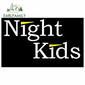 

EARLFAMILY 13cm x 8.1cm for Night Kid Black Simple Slogan Waterproof Motorcycle Decal Occlusion Windshield Scratch Car Stickers