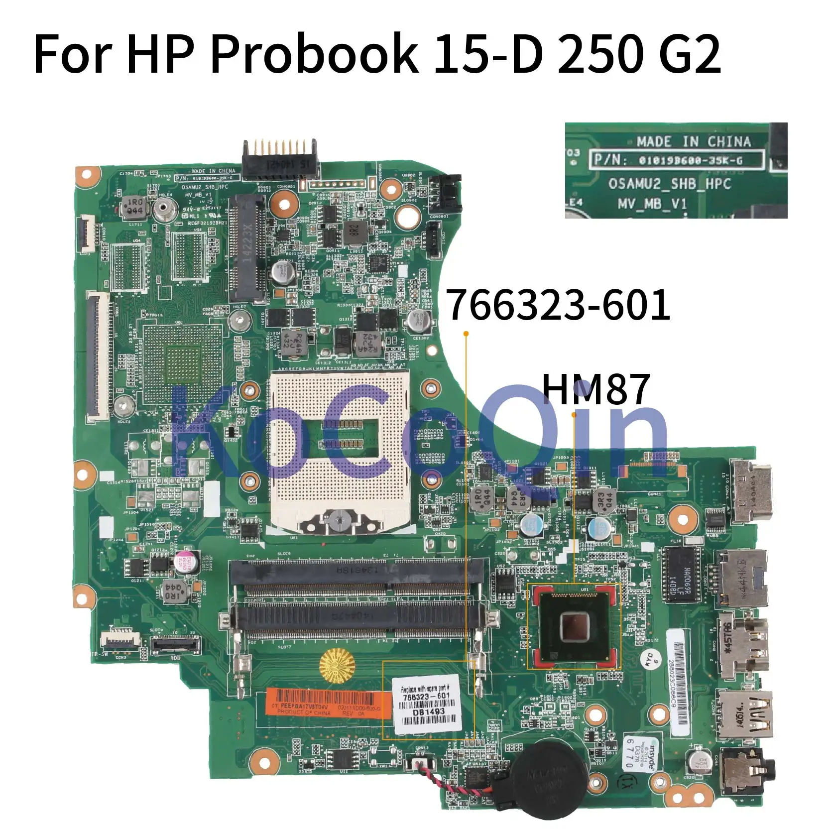 KoCoQin материнская плата для ноутбука hp Probook 15-D 250 G2 HM87 материнская плата 766323-001 766323-601