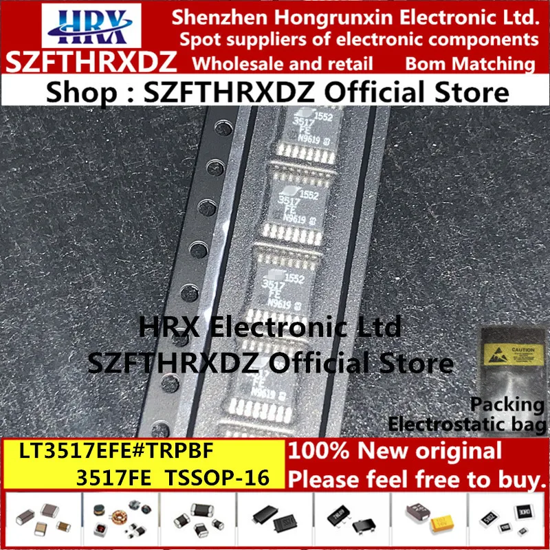 LT3517EFE# TRPBF 3517FE TSSOP16 LT3517EFE# PBF 3517FE TSSOP-16 LT3517EFE 2500 шт./катушка светодиодный драйвер освещения