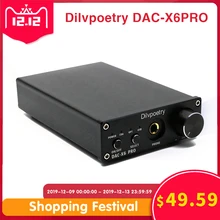 Dilvpoetry DAC-X6 PRO Настольный ЦАП USB усилитель для наушников 192 кГц ЦАП CS4398 Hifi усилитель 2,0 домашний усилитель коаксиальный оптический вход