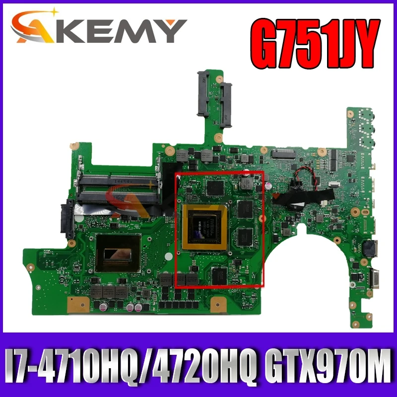 Материнская плата Akemy G751JY для ноутбука ASUS ROG G751JT G751JL оригинальная материнская