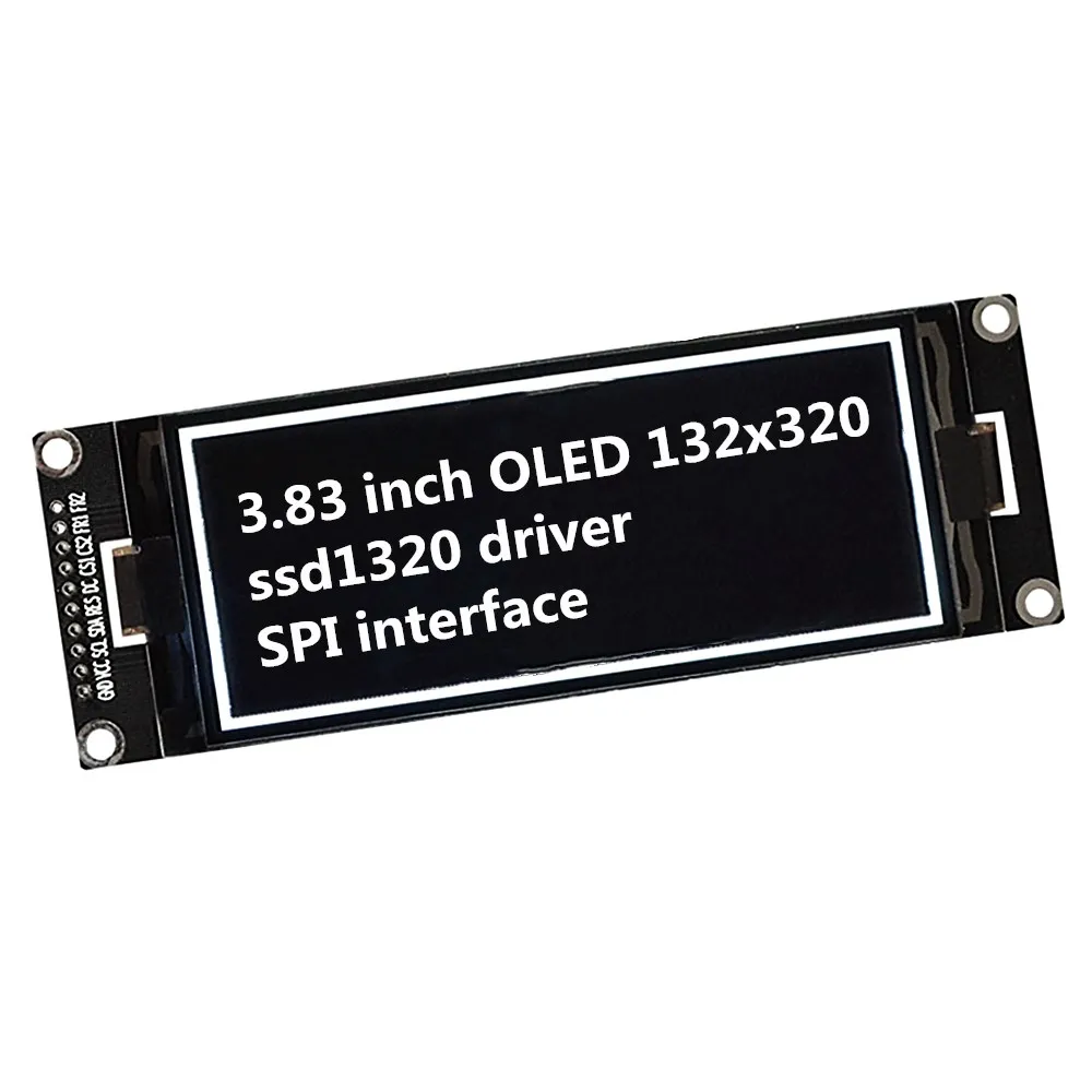 

3.83 inch OLED display Highlight oled 132x320 ssd1320 driver spi interface