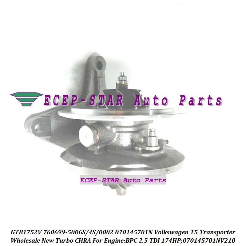 Turbo cartridge CHRA Core GTB1752V 760699 760699-5006S 760699-5004S 760699-6 760699-0002 070145701N 070145701NV210 For Volkswagen T5 Transporter BPC 2.5 TDI 174HP (2)