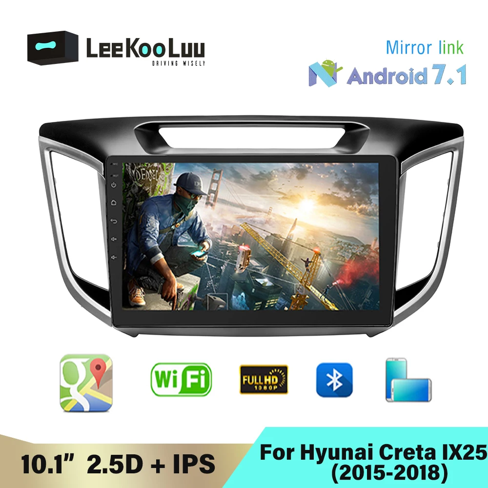 Автомагнитола LeeKooLuu 2 Din android 7 1 10 дюйма IPS мультимедийный плеер для Hyundai Creta IX25 2015 2016