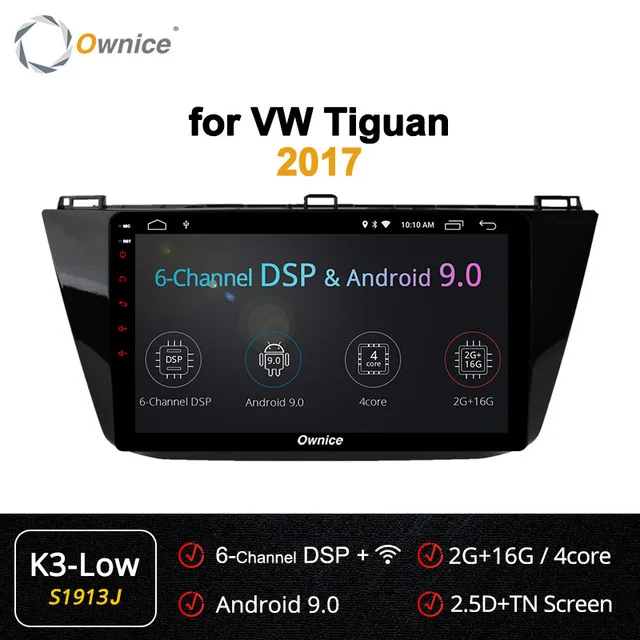 Ownice автомагнитол 2 din Автомобильный Радио плеер DSP android 9,0 gps navi авто система uint 8 ядерный для Volkswagen tiguan 2010 - Цвет: S1913 K3-Low