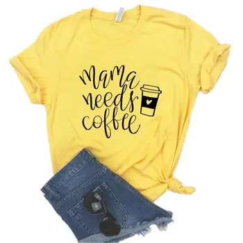 

Mama Needs Coffee Letter Print T Shirt Women Short Sleeve O Neck Loose Tshirt 2020 Summer Fashion Women Tee Shirt Tops