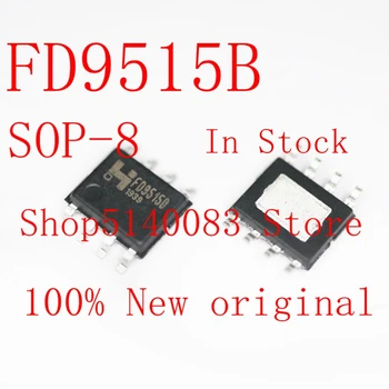 

10PCS/30PCS/50PCS/100PCS/200PCS/500PCS 100% New and original FD9515B FD9515 SOP8 IC In Stock