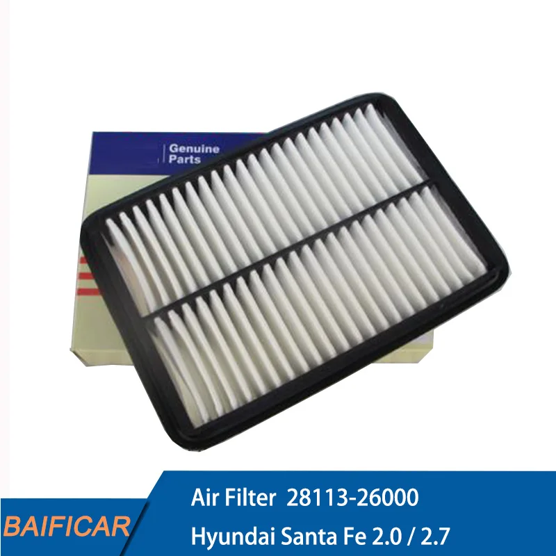 Новый оригинальный воздушный фильтр Baificar 28113-26000 для Hyundai Santa Fe 2 0 7 2001-2006 |