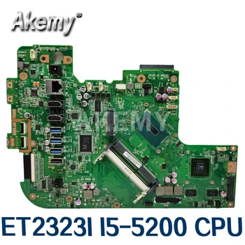 

Akemy ET2323I MAIN BOARD REV1.3 ET2323I I5-5200 All-in-one mainboard For ASUS ET2323I motherboard 90PT0110-R03000 Tested Working