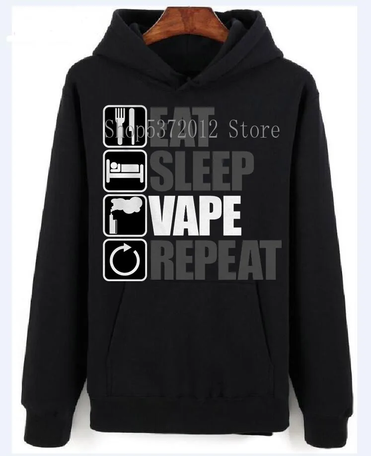 Eat Sleep Vape Repeat мужские забавные толстовки с капюшоном свитер подарок папе Новое