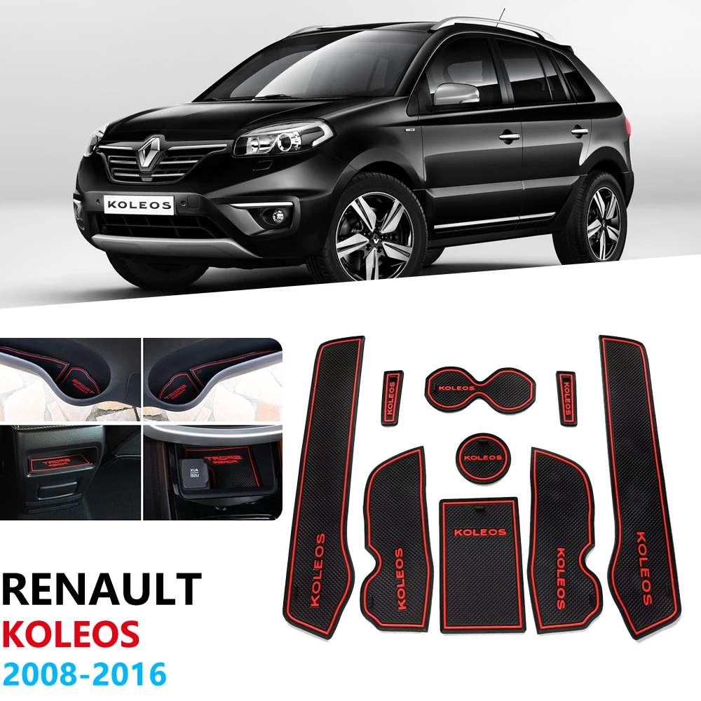 Для Renault Koleos 2008 ~ 2016 samsung QM5 противоскользящие ворота Слот коврик резиновые чашки аксессуары наклейки для автомобиля 2015 2014 2013 2012