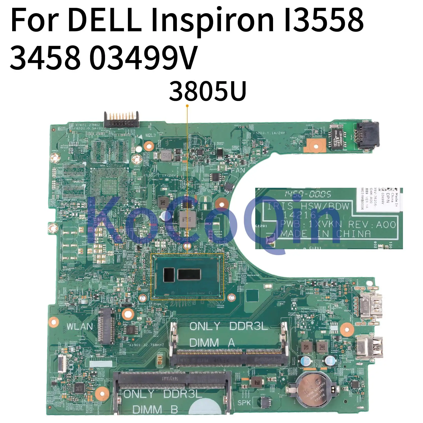 KoCoQin материнская плата для ноутбука DELL Inspiron 3558 3458 Core 3805U материнская плата CN-03499V 03499V 14216-1 PWB: 1xvkn REV: A SR210 3805U
