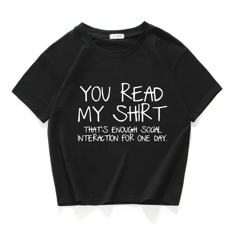 

Женская футболка с надписью «you read my shirt»