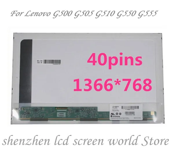 Светодиодный ЖК-экран WXGA для ноутбука Lenovo G500 G505 G510 G550 G555 G560 G570 G575 G580 G585 B560 v580 15 6