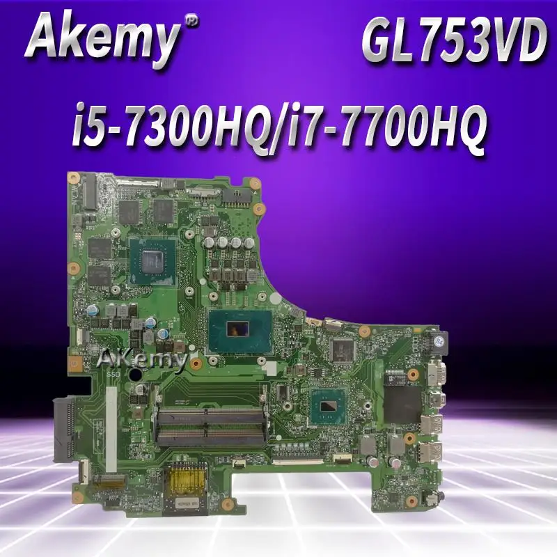 Motherboard For Asus GL753VE GL753VD GL753V GL753 laptop mainboard teste OK GTX1050/4 GB i5-7300HQ i7-7700HQ