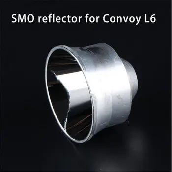 

Convoy L6 Flashlight Smooth Reflector Flashlight Accessories For DIY 67.6mm x 48.2mm Camping Torch Hunting Lantern Lamp