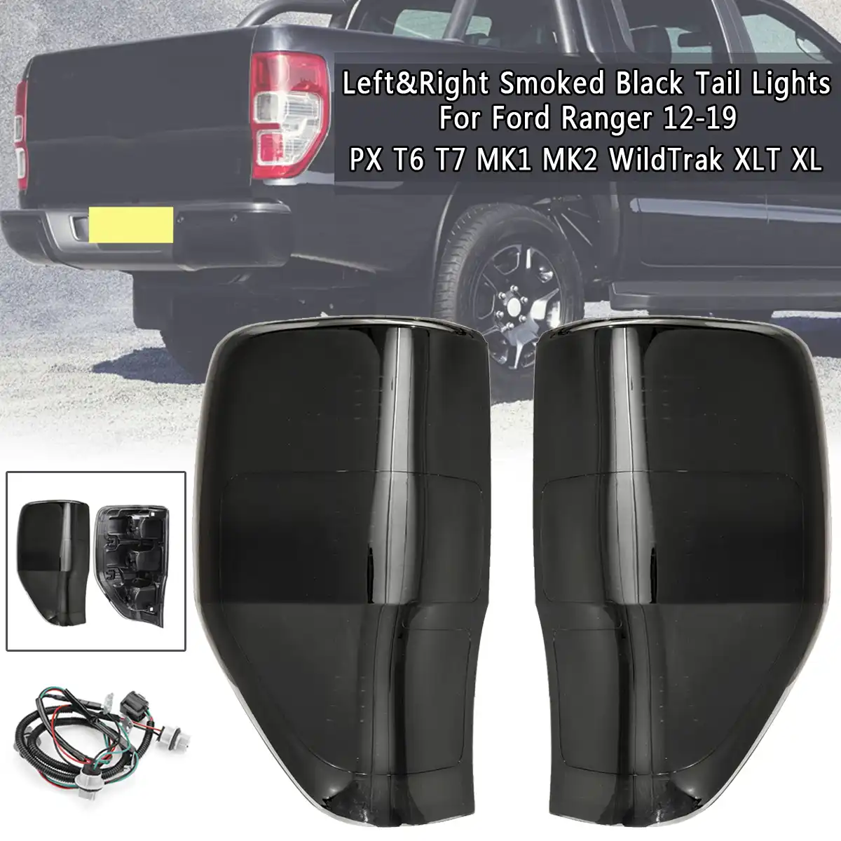 Left Right Smoked Black Tail Lights Cover For Ford Ranger Px T6 T7 Mk1 Mk2 Wildtrak Xlt Xl 2012 2013 2014 2015 2019 With Wiring Signal Lamp Aliexpress