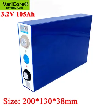 

VariCore 3.2V 105Ah battery pack LiFePO4 12v 24V 5C Lithium iron phospha 105000mAh Motorcycle Electric Car motor batteries