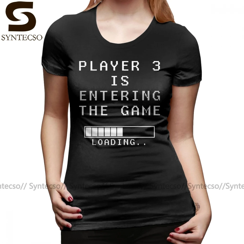 

Pregnancy Announcement T-Shirt Player 3 Is Entering The Game T Shirt Large O Neck Women tshirt Black Ladies Tee Shirt