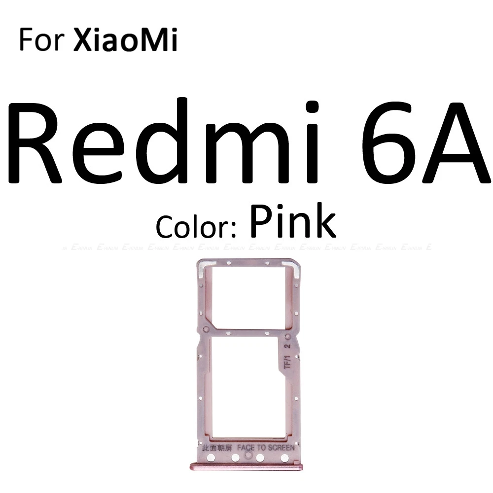 Карта Micro SD Sim карты слот, разъем для лотка адаптер Коннектор кард-ридера для XiaoMi Redmi S2 7A 6A контейнер держатель Запчасти для авто - Цвет: For Redmi 6A Pink