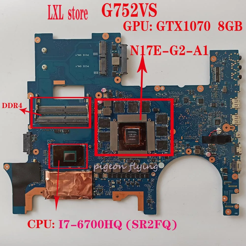 

G752VS motherboard for ASUS ROG G752VS G752 G752VM G752V laptop CPU:I7-6700HQ GPU:GTX1070 4xSO-DIMM P/N: G752VS REV. 2.0