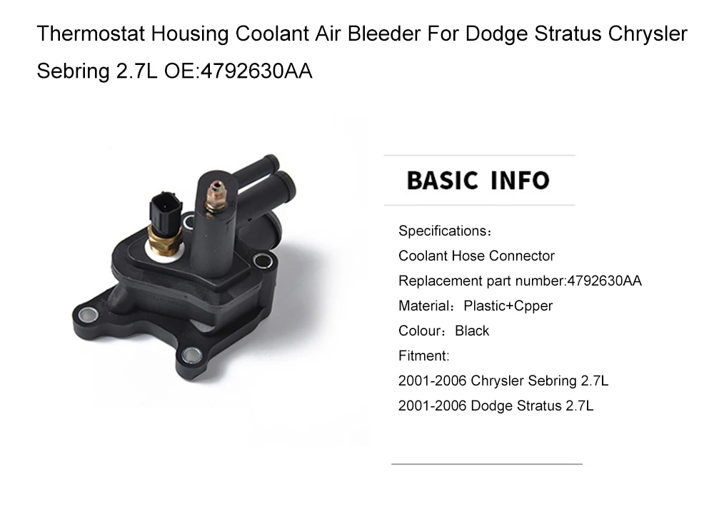 Thermostat Housing Coolant Air Bleeder For Dodge Stratus Chrysler Sebring 2.7L OE:4792630AA