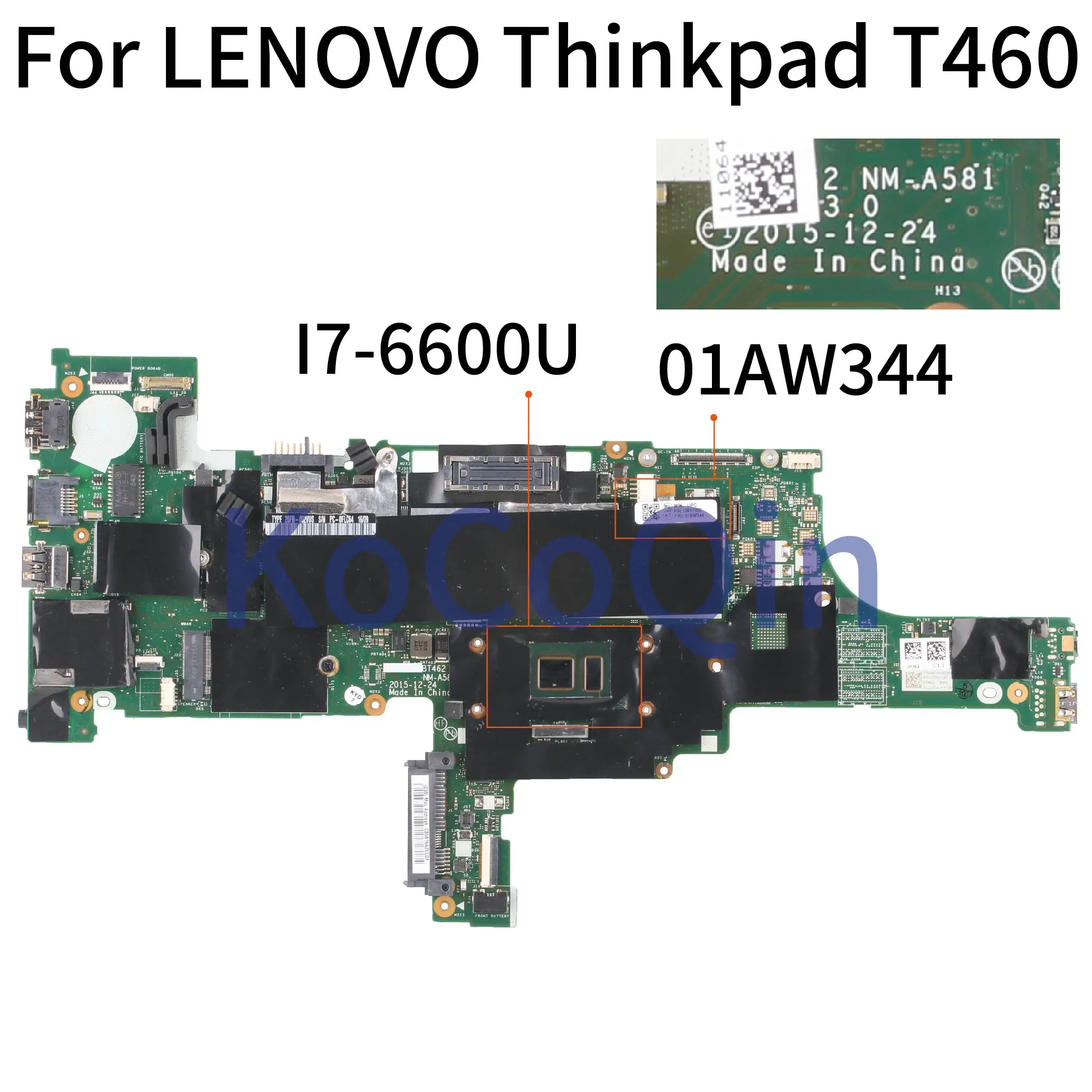 KoCoQin материнская плата для ноутбука LENOVO Thinkpad T460 Core SR2F1 I7-6600U NM-A581 01AW344 тестирование